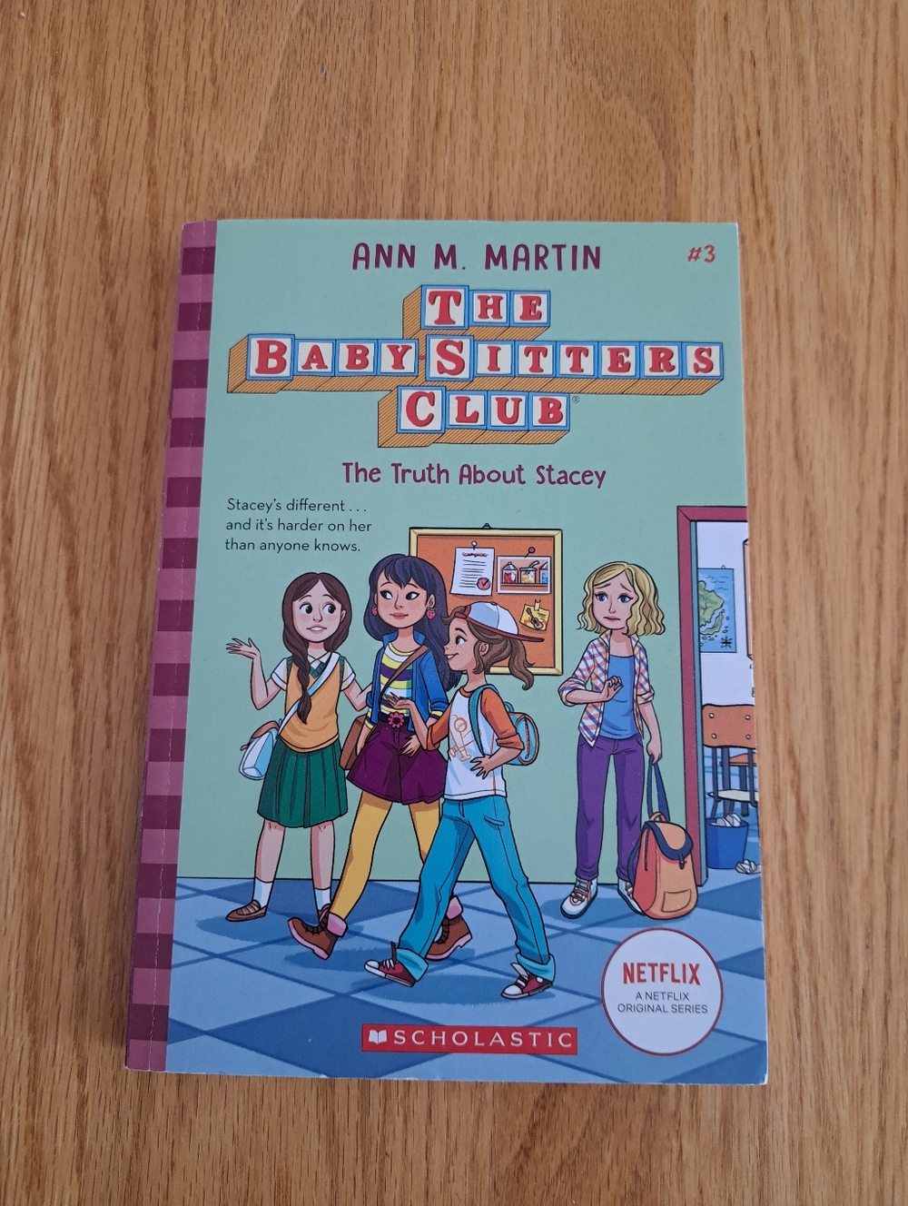 Scholastic The Baby-Sitters Club - The Truth About Stacey